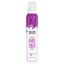 NOT YOUR MOTHER'S CURL TALK ACTIVATING MOUSSE 7oz (cs/6)